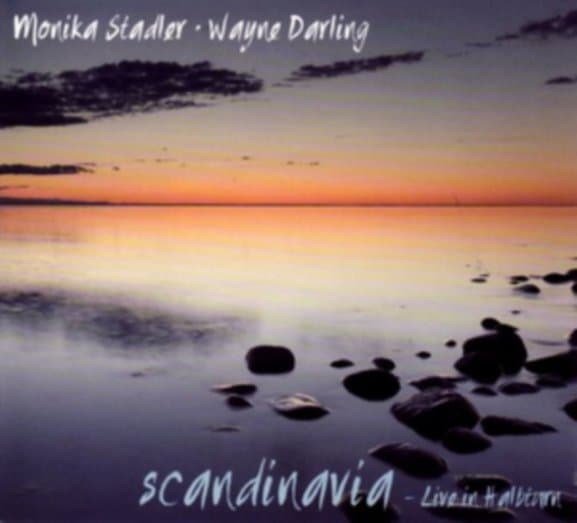 Monika Stadler & Wayne Darling - Scandinavia, Live in the Halbturn (CD)