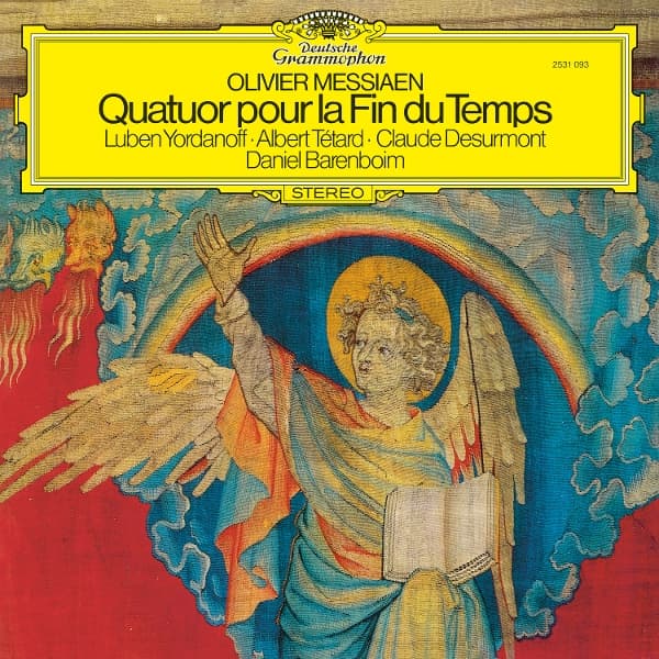 Luben Yordanoff, Albert Tétard, Claude Desurmont & Daniel Barenboim - Olivier Messiaen: Quatuor Pour La Fin Du Temps (LP)