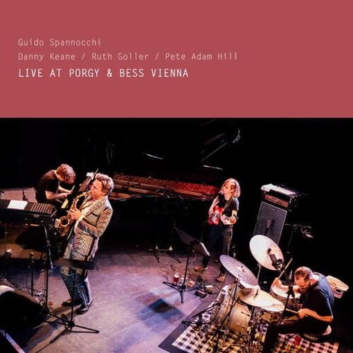 Live At Porgy Vienna 2022 Ft Danny Keane, Ruth Goller And Pete Adam Hill
