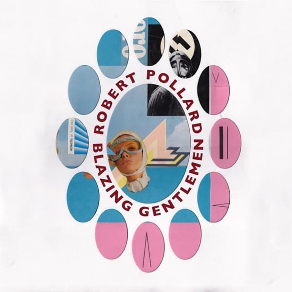 Robert Pollard - Blazing Gentlemen (CD)