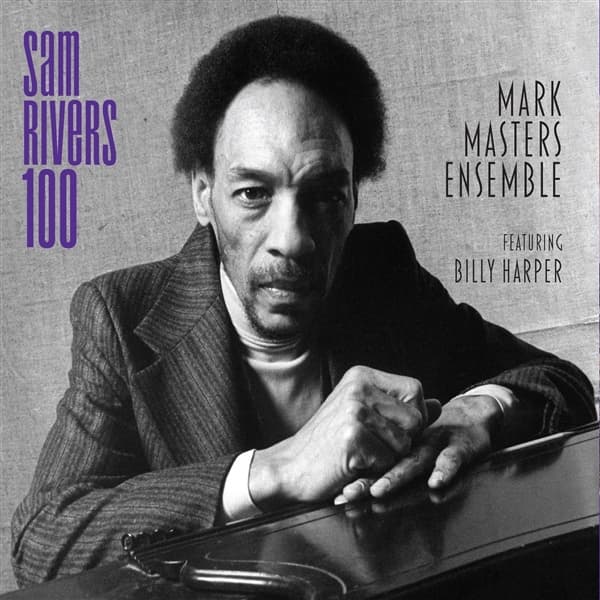 Mark Masters - Sam Rivers 100 (CD)