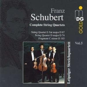 Leipziger Streichquartett - Schubert: Complete String Quartets Vol. 5 (String Quartet E Flat Major D 87 | String Quartet D Major D 74 | Fragment C Minor D 103) (CD)