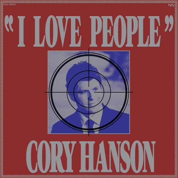 Cory Hanson - I Love People (LP)