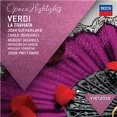 Sutherland/Bergonzi/Merrill - La Traviata - Highlights (Virtuoso)