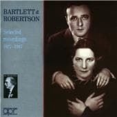 Barlett, Ethel / Robertson, Rae - Bartlett & Robertson: Selected Rec