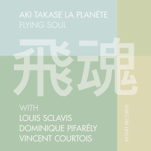 Aki Takase La Planète - Flying Soul (CD)