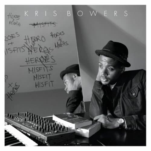 Kris Bowers - Heroes + Misfits