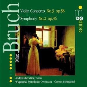 Andreas Krecher, Wuppertal Symphony Orchestra, Gernot Schmalfuß - Bruch: Violin Concerto No.3, Op.58 | Symphony No.2, Op.36 (CD)