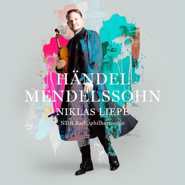 Niklas Liepe, NDR Radiophilharmonie & Nils Liepe - Händel / Mendelssohn (CD)