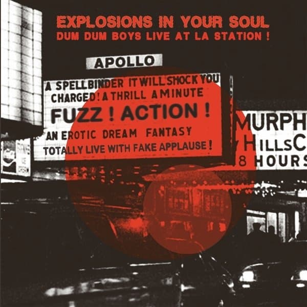 Dum Dum Boys - Explosions In Your Soul (2 LP | 7" Vinyl)