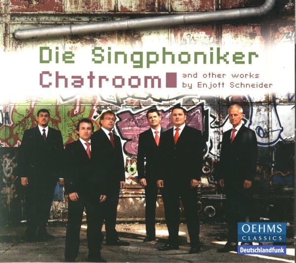 Die Singphoniker - Chatroom And Other Works By Enjott Schneider (CD)