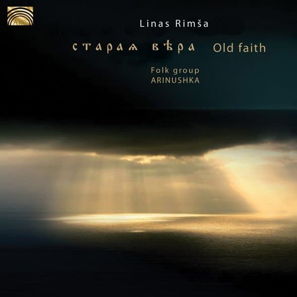 Linas Rimsa Folk Group Arinushka - Old Faith (CD)