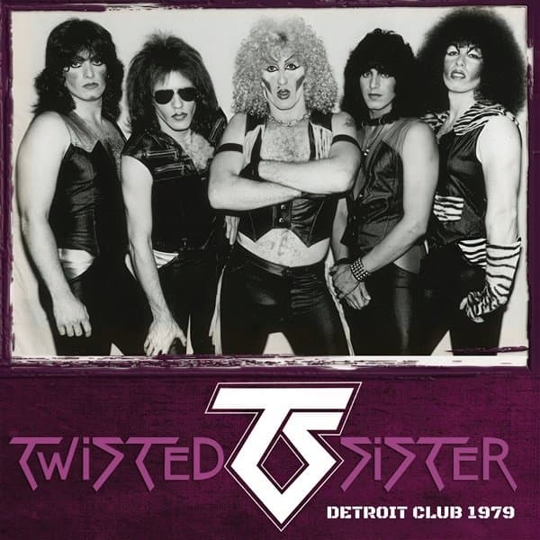 Twisted Sister - Detroit Club 1979 (CD)