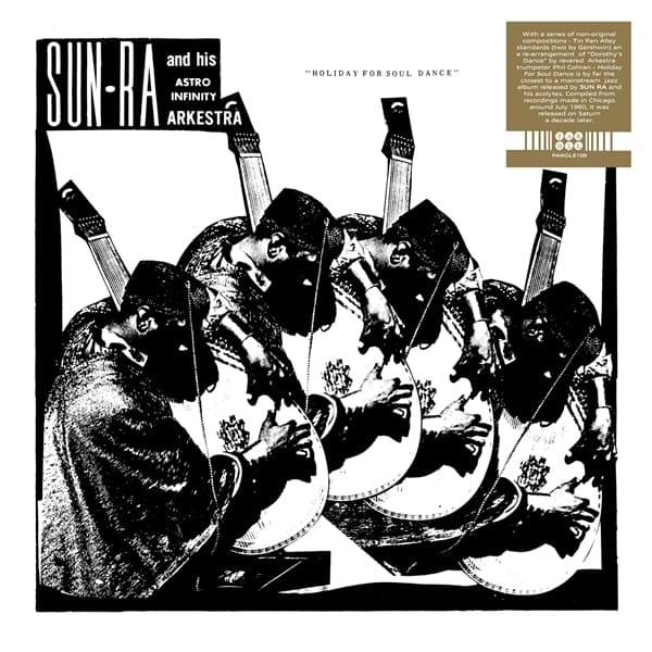 Sun Ra And His Astro Infinity Arkestra - Holiday For Soul Dance (LP)