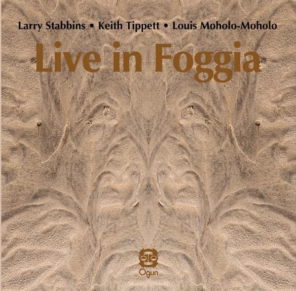 Larry Stabbins, Keith Tippett & Louis Moholo-Moholo - Live In Foggia (CD)