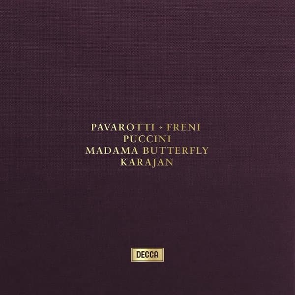 Mirella Freni, Luciano Pavarotti, Christa Ludwig, Wiener Philharmoniker & Herbert Von Karajan - Puccini: Madama Butterfly (2 SACD) (Remastered)