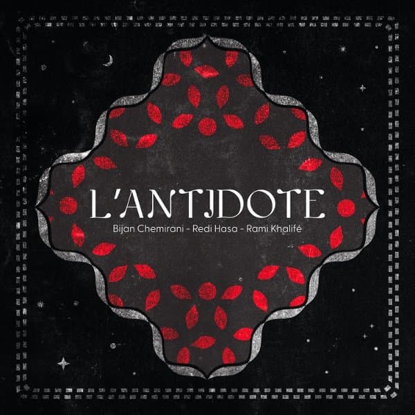 Bijan Chemirani, Redi Hasa & Rami Khalife - L'Antidote (CD)