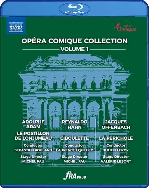 François Roussillon, Julie Fuchs, Julien Leroy, Laurence Equilbey, Michael Spyres, Michel Fau, Stephanie D'oustrac, Sebastien Rouland - Opera Comique Collection, Vol. 1 - Le Postillon De Lonjumeau, Ciboulette & La Perichole (Blu-ray)