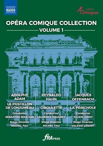 François Roussillon, Julie Fuchs, Julien Leroy, Laurence Equilbey, Michael Spyres, Michel Fau, Stephanie D'oustrac, Sebastien Rouland - Opera Comique Collection, Vol. 1 - Le Postillon De Lonjumeau, Ciboulette & La Perichole (DVD)