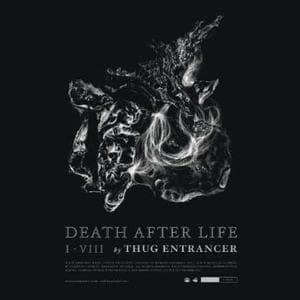 Thug Entrancer - Death After Life (CD)