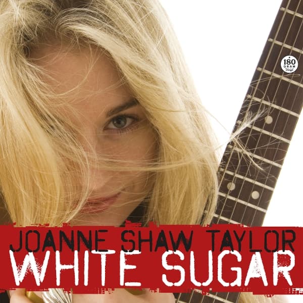 Joanne Shaw Taylor - White Sugar (LP)