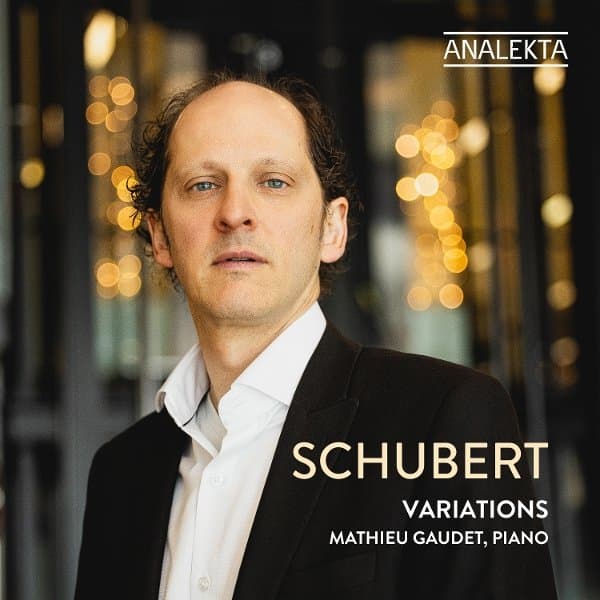 Mathieu Gaudet - Schubert: Variations (CD)