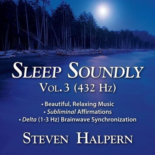Steven Halpern - Sleep Soundly Vol. 3 (432Hz) (CD)