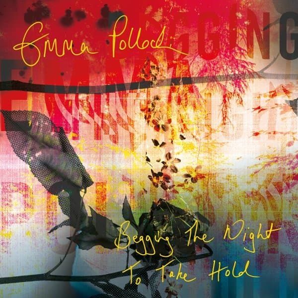 Emma Pollock - Begging The Night To Take Hold (LP) (Coloured Vinyl)