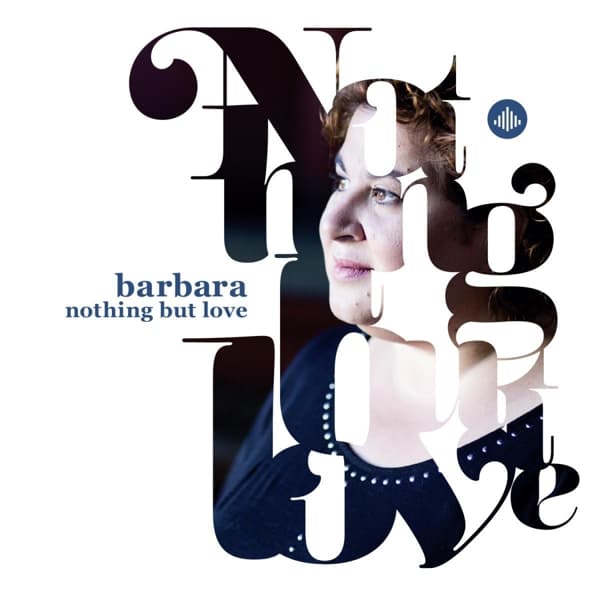 Barbara Straathof - Nothing But Love (CD)