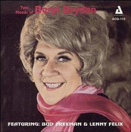 Beryl Bryden, Bud Freeman - Two Moods Of Beryl Bryden (CD)