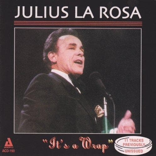Julius La Rosa - It's A Wrap (CD)