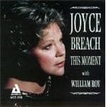 Joyce Breach & William Roy - This Moment (CD)