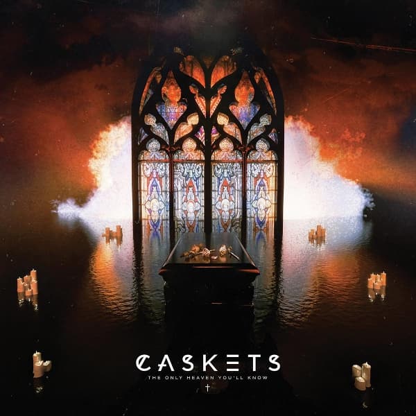 Caskets - The Only Heaven You'll Know (CD)