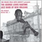 George Lewis' Ragtime Band - The Oxford Series Vol. 1 (CD)