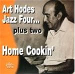 Art Hodes Jazz Four... Plus Two - Home Cookin' (CD)