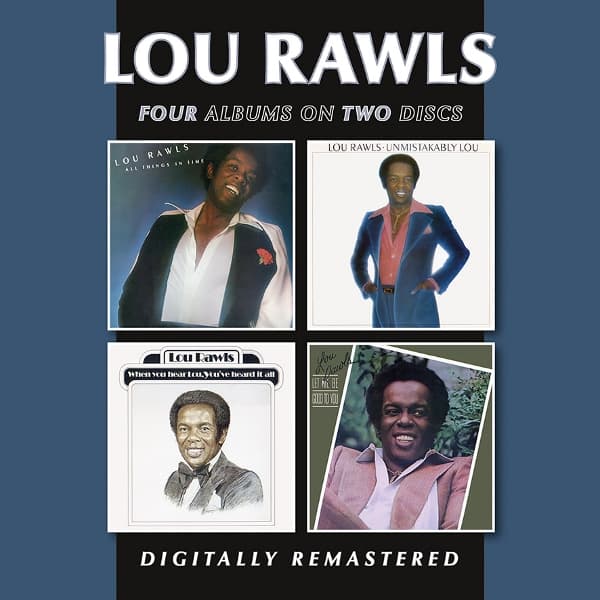 Lou Rawls - All Things In Time / Unmistakably Lou / When You Hear Lou, You've Heard It All / Let Me Be Good To You (2 CD)