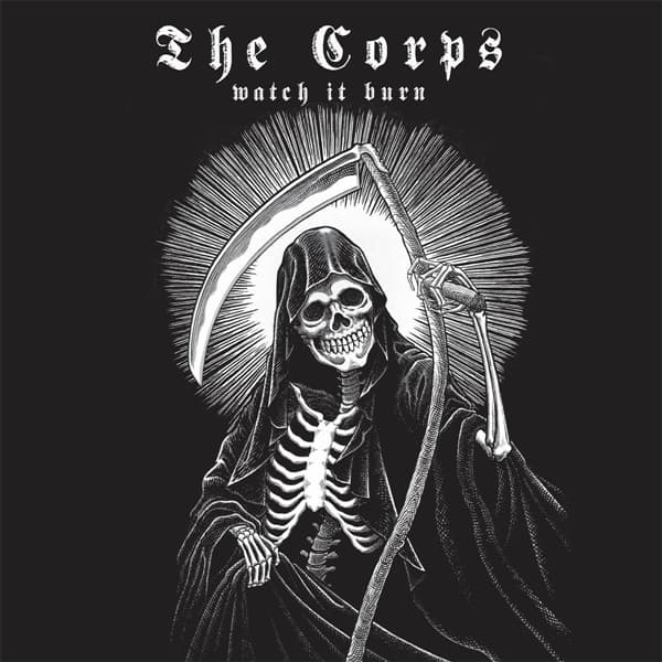 The Corps - Watch It Burn (LP)