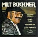 Milt Buckner, Illinois Jacquet, Buddy Tate, Sonny Payne & Joop Scholten - Milt Buckner - Illinois Jacquet - Buddy Tate (CD)