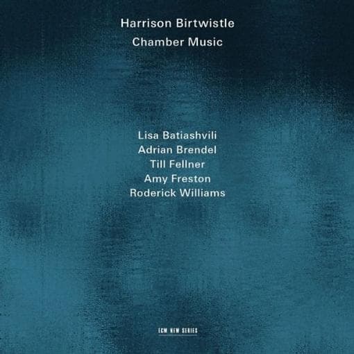 Till Fellner, Adrian Brendel - Harrison Birtwistle: Chamber Music (CD)