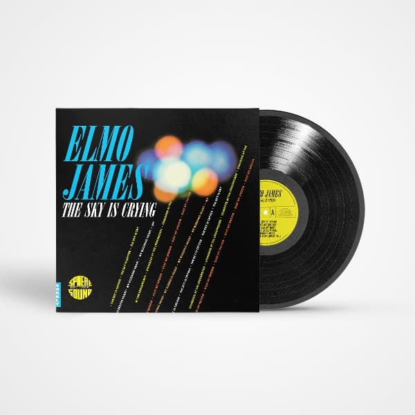 Elmo James - The Sky Is Crying (LP) (Remastered)