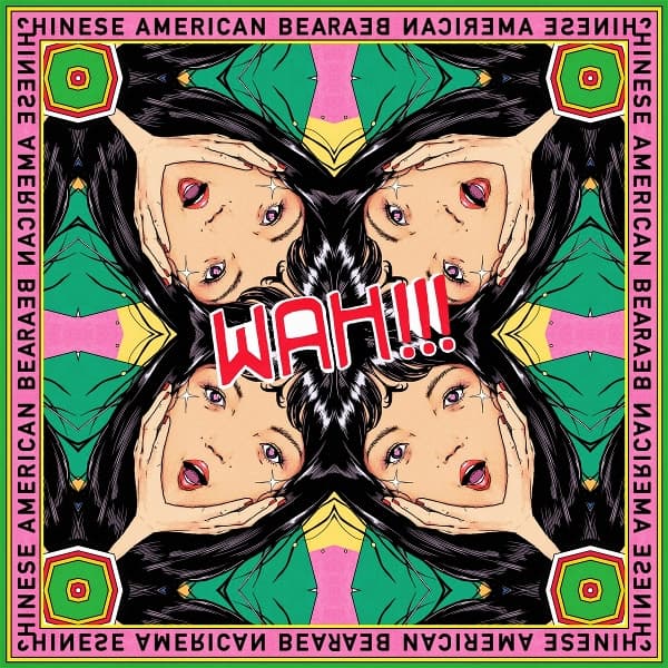 Chinese American Bear - Wah!!! (LP)
