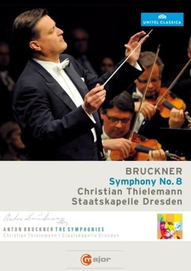 Staatskapelle Dresden - Thielemann Bruckner Symp No.8, 2012