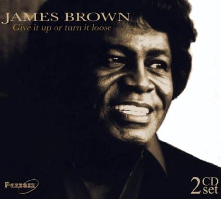 James Brown - Give It Up Or Turn It Loose (2 CD)
