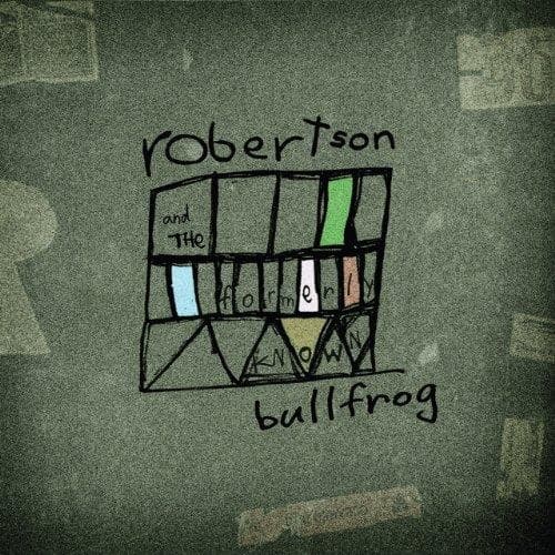Robertson & The Formerly Known Bullfrog - Roberston & The Formerly Known Bull (CD)