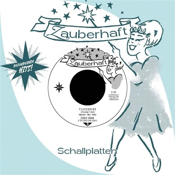 Chris Aron & Die Boys Und Girls - Ich Hatte Glück / Flusskrebs (7" Single)