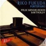 Riko Fukuda - Felix Mendelssohn Bartholdy (SACD)