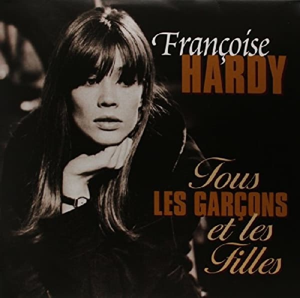 Françoise Hardy - Tous Les Garçons Et Les Filles (LP)