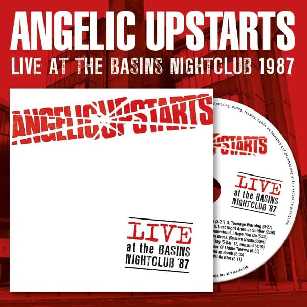 Angelic Upstarts - Live At The Basins Nightclub '87 (CD)