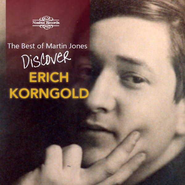 Martin Jones - The Best Of Martin Jones: Discover Erich Korngold (CD)