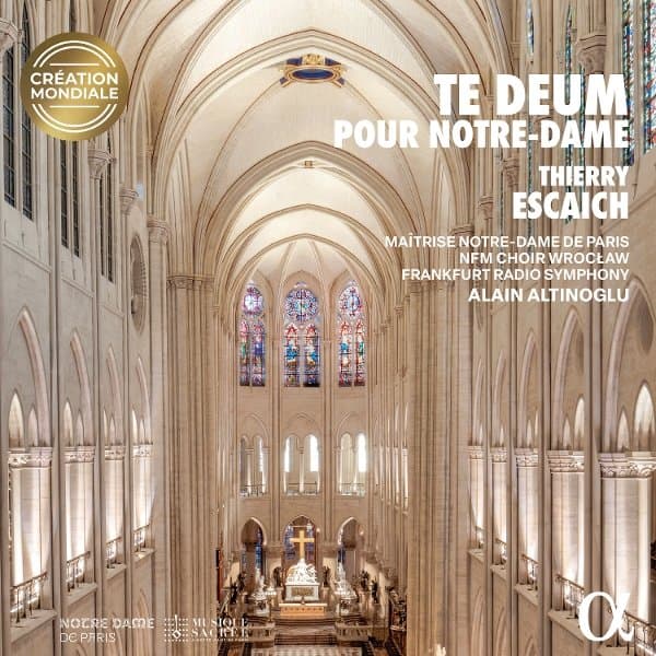 Alain Altinoglu, Thierry Escaich, Maitrise Notre-Dame De Paris, NFM Choir, Frankfurt Radio Symphony - Escaich: Te Deum Pour Notre-Dame (CD)